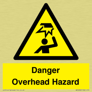 Danger Overhead Hazard